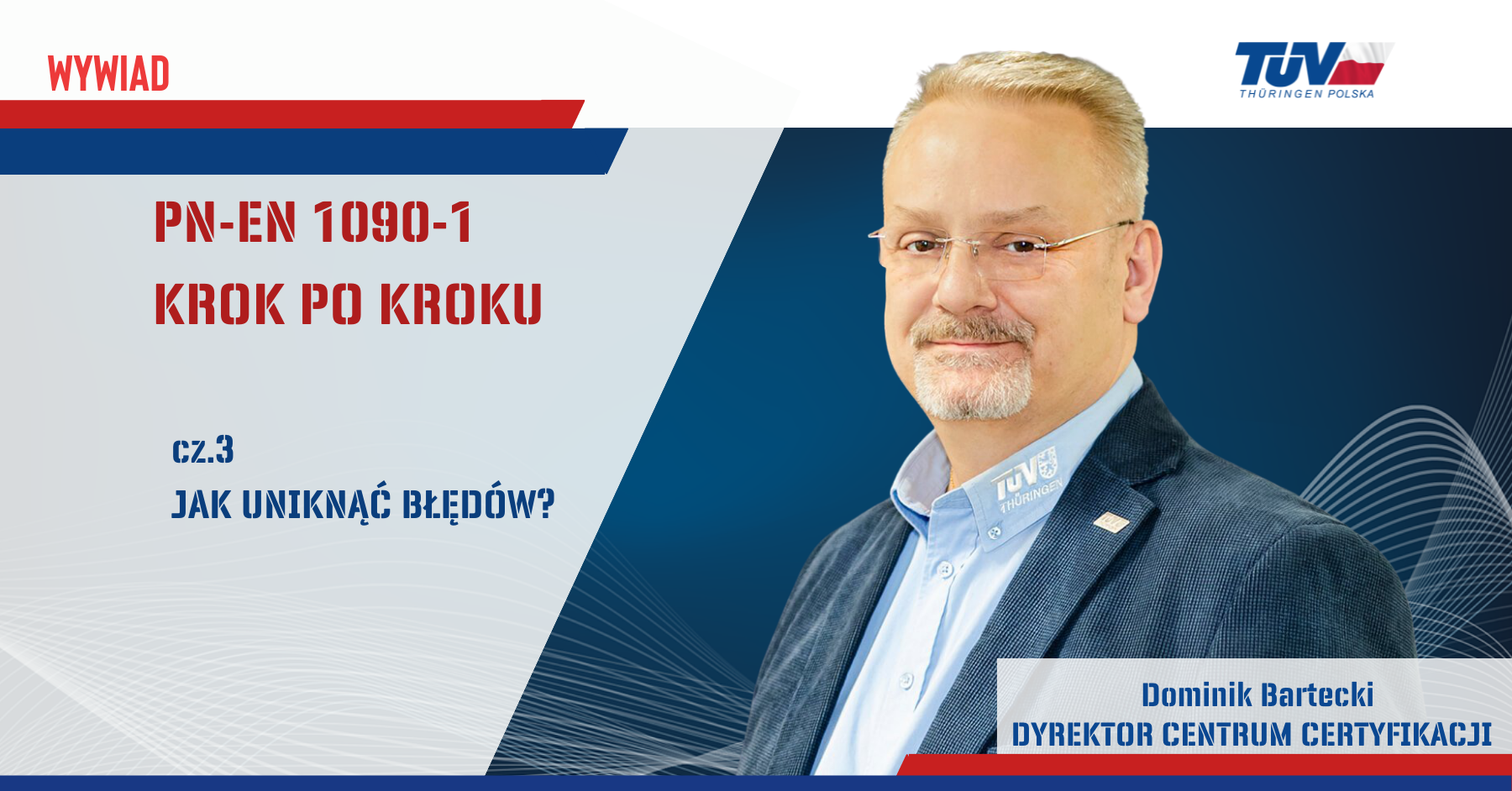 Read more about the article PN EN 1090-1 Krok po kroku